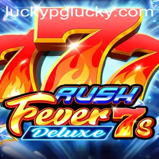 Unveiling RushFever7sDeluxe: A Thrilling Gaming Adventure Inspired by 'luckypg'